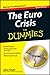 The Euro Crisis For Dummies by Julian Knight