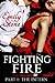 Fighting Fire (Part One): T...