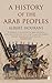A History of the Arab Peoples
