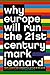 Why Europe Will Run the 21st Century