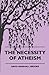 The Necessity of Atheism