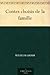Contes choisis de la famille (French Edition)