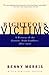 Righteous Victims by Benny Morris