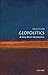 Geopolitics: A Very Short Introduction (Very Short Introductions)