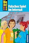 Falsches Spiel im Internat (Die drei !!!, #30)