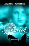 Marked by Jody Morse