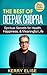 The Best of Deepak Chopra: Spiritual Secrets for Health, Happiness & Meaningful Life