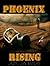Phoenix Rising (Phoenix Virus Book 1)