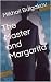 The Master and Margarita by Mikhail Bulgakov