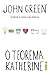 O teorema Katherine by John Green
