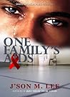 One Family's AIDS One Family's AIDS