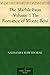 The Marble Faun, Volume 1: The Romance of Monte Beni