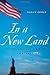 In a New Land: A Comparative View of Immigration