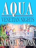Aqua - Venetian Nights