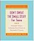 Don't Sweat the Small Stuff for Teens: Simple Ways to Keep Your Cool in Stressful Times (Don't Sweat the Small Stuff Series)