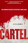Cartel: The Comin...