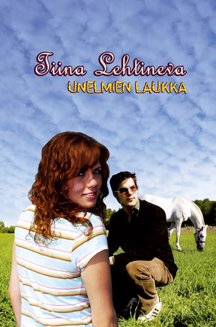 Unelmien laukka (Unelmien talli, #2)