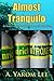 Almost Tranquilo (An Insider's Irreverent Guide to Love and Scuba Diving)
