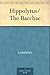 Hippolytus/The Bacchae