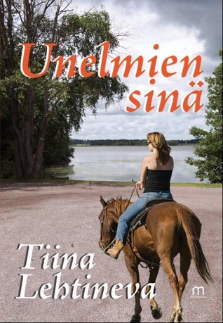 Unelmien sinä (Unelmien talli, #4)
