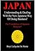 JAPAN: Understanding & Dealing with the New Japanese Way of Doing Business