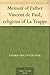 Memoir of Father Vincent de Paul; religious of La Trappe