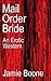 Mail Order Bride: An Erotic...