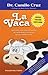 La Vaca - Una historia sobre cómo deshacernos del conformismo... by Camilo Cruz