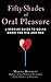 Fifty Shades of Oral Pleasu...