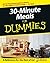 30-Minute Meals For Dummies