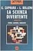 La scienza divertente. Storie, scoperte, curiosità