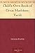 Child's Own Book of Great Musicians by Thomas Tapper