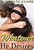Whatever He Desires : The Complete Billionaire Series (Whatever He Desires, #1-3)