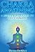 Chakra Awakening - A Beginners Guide to the Chakras by Davina DeSilver