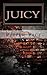 Juicy