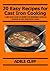 20 Easy Recipes for Cast Iron Cooking