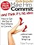 Make Him Commit and Think I...