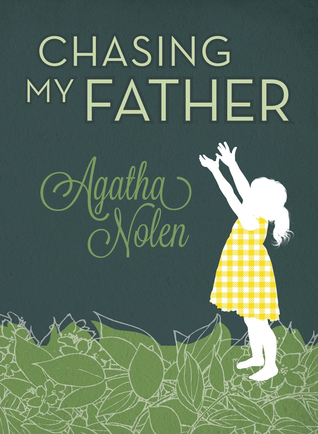 Chasing My Father
