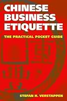 Chinese Business Etiquette: The Practical Pocket Guide