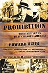 Prohibition: Thirteen Years That Changed America Book cover for Prohibition: Thirteen Years That Changed America