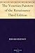 The Venetian Painters of the Renaissance