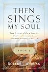 Then Sings My Sou...