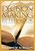 Decision Making By the Book