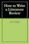 How to Write a Literature Review