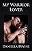 My Warrior Lover