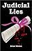 Judicial Lies