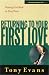 Returning to Your First Love: Putting God Back in First Place (Understanding God Series)