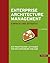 Enterprise Architecture Management - einfach und effektiv by Inge Hanschke