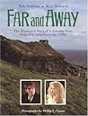 Far and Away: The Illustrated Story of a Journey from Ireland to America in the 1890s (Newmarket Pictorial Notebook)