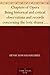 Chapters of Opera Being historical and critical observations and records concerning the lyric drama in New York from its earliest days down to the present time